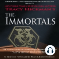 Chapter 18:  New in Town - The Immortals