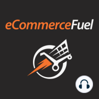 eCommerceFuel Live 2016 Takeaways