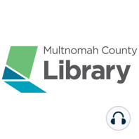 Multnomah County Library Director Finalists Public Forum - Part 1 of 3
