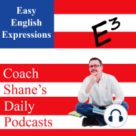 03 Daily Easy English Expression PODCAST--I'm gonna kick back~
