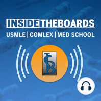 Pre-Prep for the USMLE Step 1 or COMLEX Level 1 & 2018 ITB Podcast Update