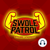 Swole Patrol 18 : Dave Feldman