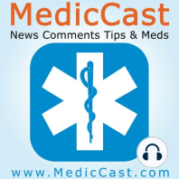 Penetrating Trauma, Crush Injury and MedicCast Episode 435