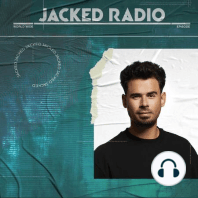 JACKED Radio 316