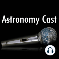 AstronomyCast 222: The Decadal Survey