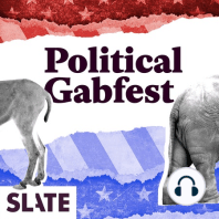 The Political Gabfest: The I Miss Monica Lewinsky Edition