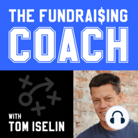 Episode 10 - The Best Fundraising Tactic Ever - Vegas Style