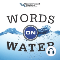 Words On Water #14: Andrew Sawyers on EPA’s Water Finance Programs