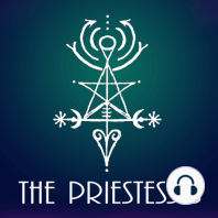 Episode 1: The Priestesses Do Paganism