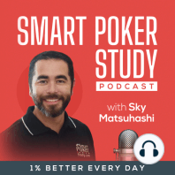 3 Off-the-Felt Poker Tactics for Increased Profits | Podcast #241