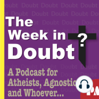 Listener Feedback: Why I'm an Agnostic Atheist