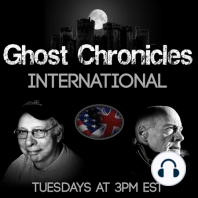 Ghost Chronicles International 10-06-2009