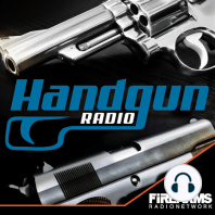 Handgun Radio 181 – Recent Handgun Developments & Listener Email
