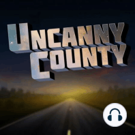 New Podcast: UNCANNY COUNTY: Teaser Trailer 1