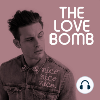 The Love Bomb : A Preview