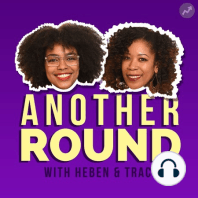 Episode 94: Another Round LIVE in Chicago!