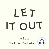 161 | Katy Wright on Friendship, Style, Growth, Moves + I tell a life secret!
