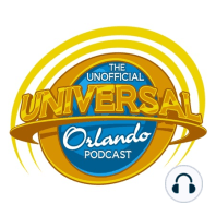 UUOP #256 - Top 5 Universal Orlando Attraction Moments