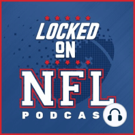 LOCKED ON NFL 2/7 Pretender to Contender?....with Mike Sando