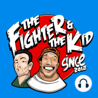 Josh Wolf joins The Fighter and The Kid