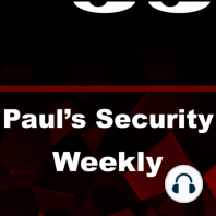 Paul's Security Weekly - Episode 5 - Dec 2, 2005