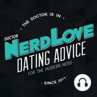 Paging Dr. NerdLove Episode #24 - Building Unshakable Confidence