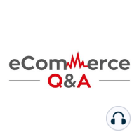 Ecommerce Q&A - Intro