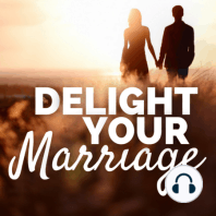 28- Sex Is Not Just Sex with Julie Sibert (Intimacy in Marriage)