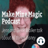 The Make Mine Magic Podcast 87: Sing and Scream The Nightmare Before Christmas