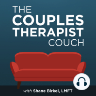 051: How to Have an Amazing First Couples Therapy Session with Shane Birkel