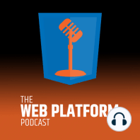 41: Shaping the future of the Web