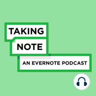 Taking Note #2: Guy Kawasaki / Evernote News