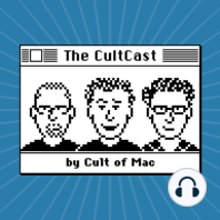 CultCast #357 - Major Mac updates in October?