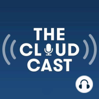 The Cloudcast #334 - The Future of Edge Computing