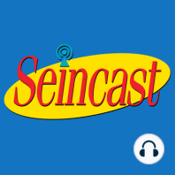 Seincast 124 - The Cadillac, Part 1