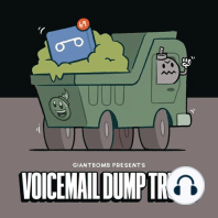 Voicemail Dump Truck Burgertime: The Novelization with Jeff and Ben