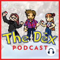 The Dex! Podcast #121: Christmas Pikachu!