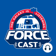 The ForceCast: June 16th - I Am Your Father's Day