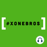 Podcast 185: Xbox One X Launch Prep