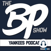 Playoff Preparations (w/ Brian Kenny, MLB Network) - The Bronx Pinstripes Show