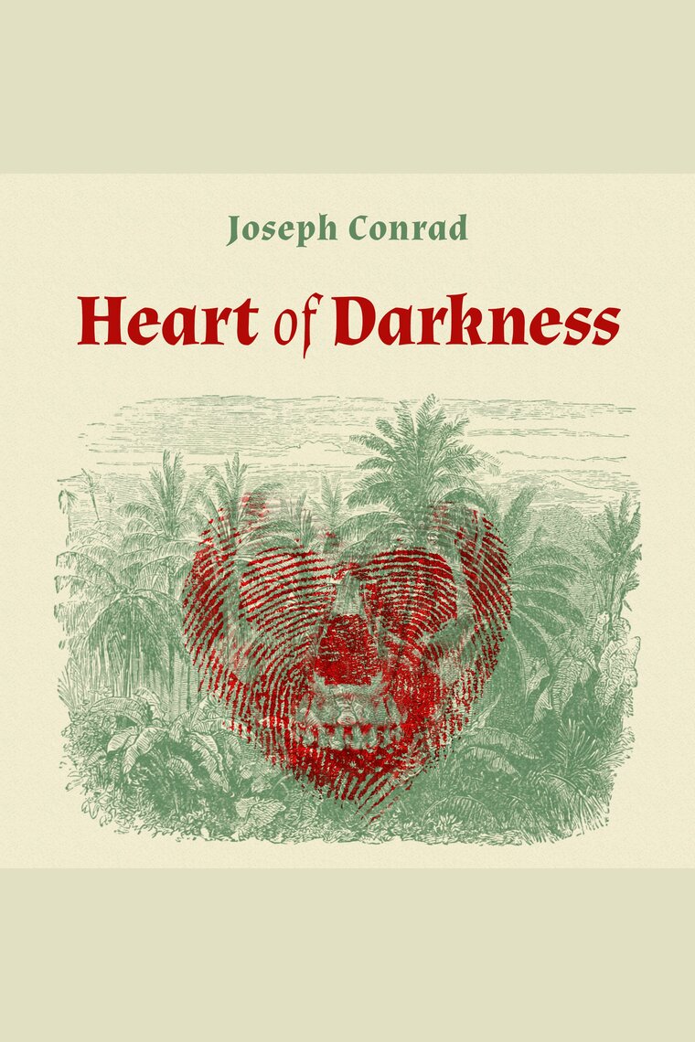 Analysis Of Heart Of Darkness By Joseph