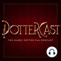 15.1: PotterCast Vs. MuggleCast LIVE from LeakyCon Boston 2019!