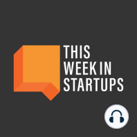 E1025: #StartupTuneup @ Founder.University Part 2!: 6 founders pitch to Jason & Dave Samuel of Freestyle Capital on AI driving assistance, sleep-aid wearables, marijuana, B2B food analytics & more!