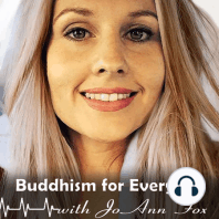 Episode 42: The Bodhisattva's Perfection of Patience