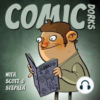Comic Dorks 30: My Comics are All Wet