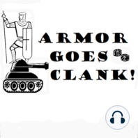 Armor Goes Clank 013 October 6th, 2019 (It's The Right Kind of Messy) (55:49)