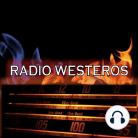 Radio Westeros E47 Will - We Should Start Back