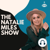 Ep 63: Intuition Q & A: Natalie answers your Spiritual & Intuitive Questions
