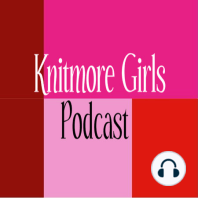 Holiday Knitting Shell Game - Episode 550 - The Knitmore Girls