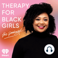 Session 116: Using Therapy to Craft Your Hot Girl Summer
